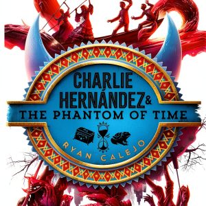 Charlie Hernández Latin Folk Tales Book 4 by Aladdin-0